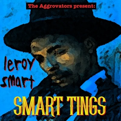 Smart Tings 专辑 Cultural Warriors/Leroy Smart