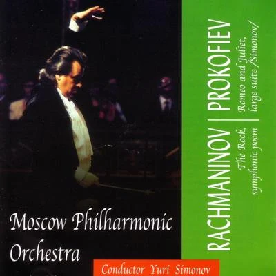 Russian Music Society presents:Rachmaninov -The Rock, Prokofiev - Romeo and Juliet, conductor Yuri Simonov 專輯 Yuri Simonov