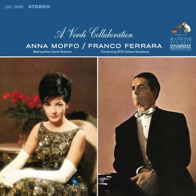 A Verdi Collaboration 專輯 Fernando Previtali/Anna Moffo/Robert Merrill/Richard Tucker/Quintino & Blasterjaxx