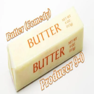 Butter (Comedy) 專輯 DJ Spin$/Miss Jeanne/Producer 9-0