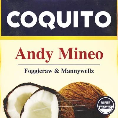 Coquito 專輯 Andy Mineo