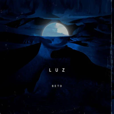 Luz 專輯 BeTo