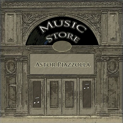 Music Store 專輯 Ángel Villoldo/Astor Piazzolla/El Tango Orquesta Tipica