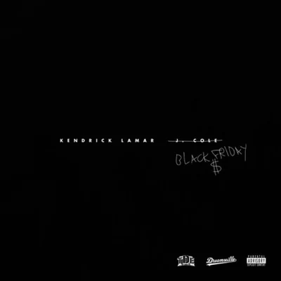 Black Friday 專輯 Kendrick Lamar