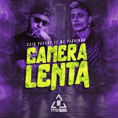 Camera Lenta 专辑 Lourena/Caio Passos/Dj Gusta