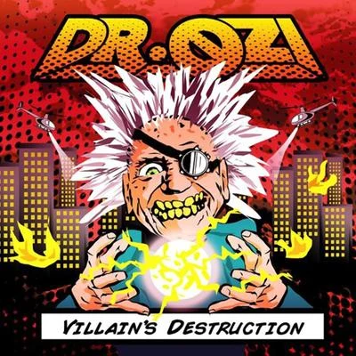 Villain&#x27;s Destruction 专辑 Dr. Ozi