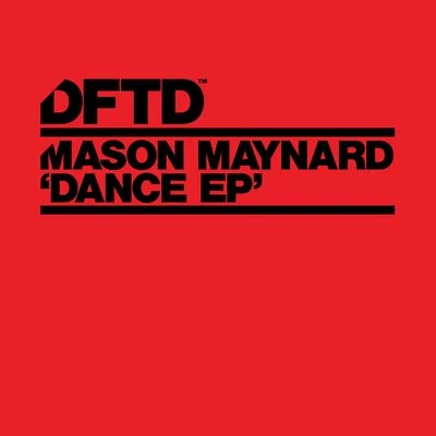 Dance - EP 專輯 Mason Maynard