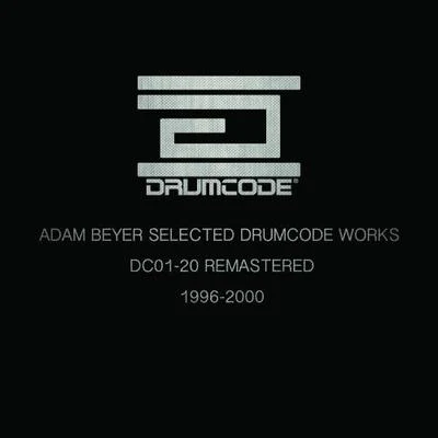 Adam Beyer Selected Drumcode Works 96-00 专辑 Adam Beyer