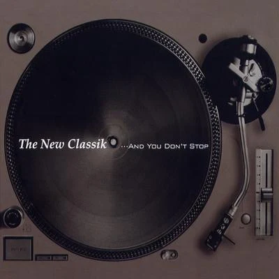 李賢道 The New Classik... And You Dont Stop