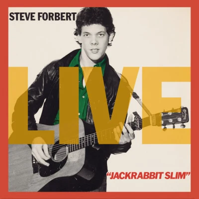 Jackrabbit Slim (Live) 專輯 Steve Forbert