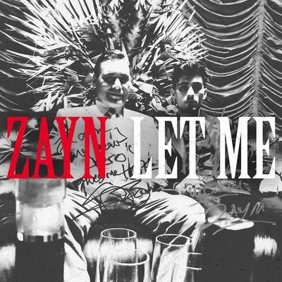 Let Me 專輯 ZAYN/Timbaland