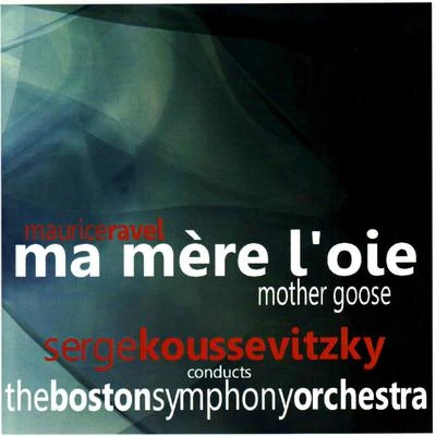 Ravel: Ma Mère lOie 专辑 The Boston Symphony Orchestra