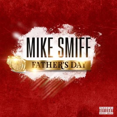 Father&#x27;s Day 专辑 MIKE SMIFF