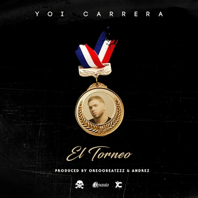 El Torneo 專輯 Yoi Carrera/Juhn/Dbwoy/El Alfa/Carlos Best