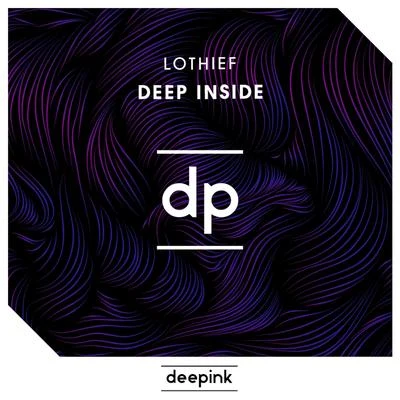 Deep Inside 專輯 LOthief