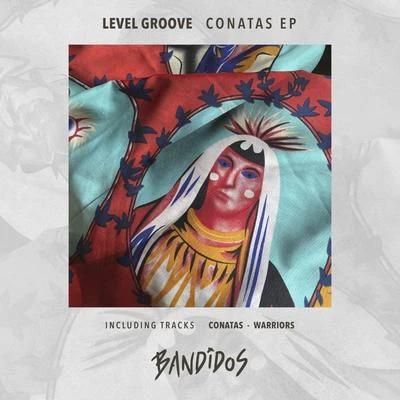 Conatas EP 專輯 Level Groove