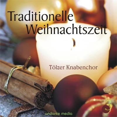 Traditionelle Weihnachtszeit, Vol. 3 專輯 Tölzer Knabenchor/Tafelmusik/Bruno Weil