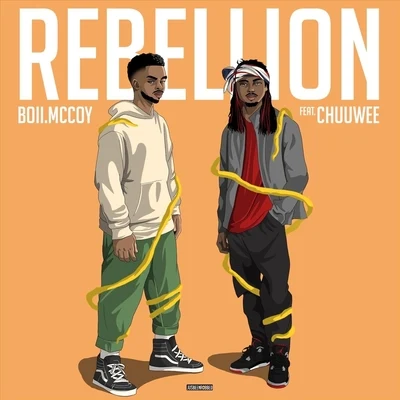 Rebellion (feat. Chuuwee) 专辑 WA$H/Boii.McCoy