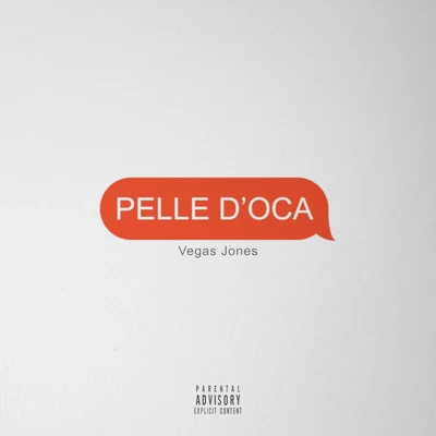 PELLE DOCA 專輯 Dani Faiv/Vegas Jones