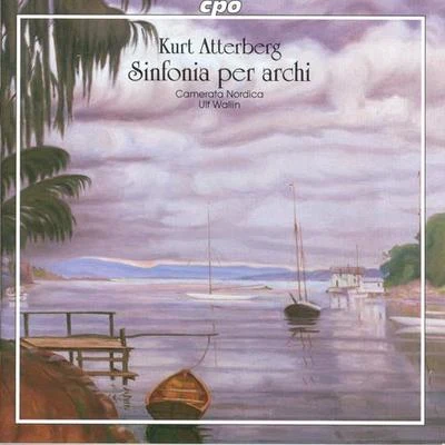 Ulf Wallin ATTERBERG: Sinfonia for StringsAdagio amorosoSuite No. 7IntermezzoPrelude and Fugue