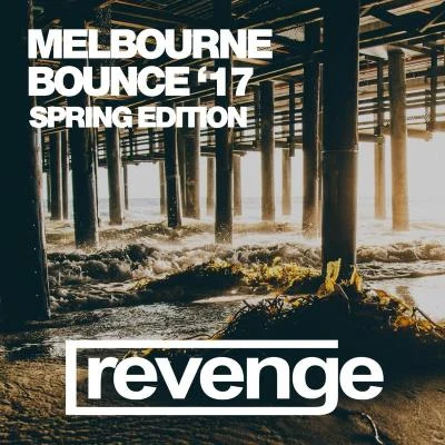 Melbourne Bounce (Spring 17) 專輯 DJ Favorite