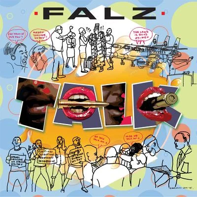 Falz Talk