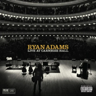 Live At Carnegie Hall 專輯 Ryan Adams