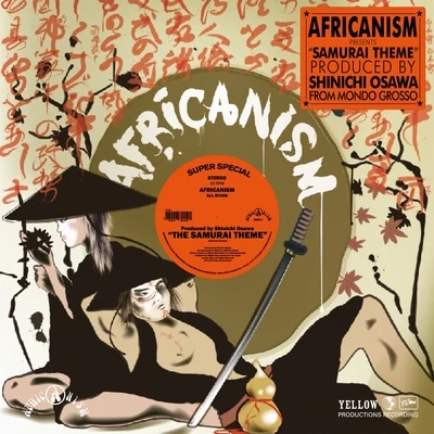 Samurai Theme 專輯 Africanism/Bob Sinclar