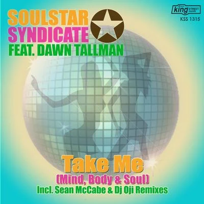 Take Me (Mind, Body, & Soul) 專輯 SoulStar Syndicate/Michelle Weeks