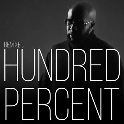 Kaysha5Lan Hundred Percent (Remixes)