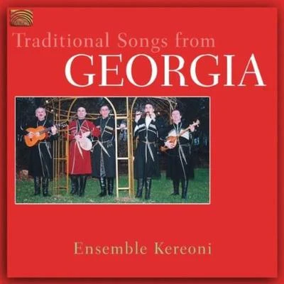 GEORGIA Ensemble Kereoni: Traditional Songs from Georgia 專輯 Ensemble Kereoni