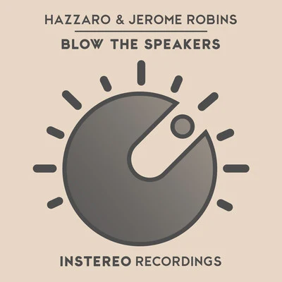 Blow The Speakers 專輯 Hazzaro/DJ Dan