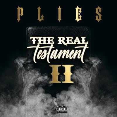 The Real Testament II 專輯 Plies