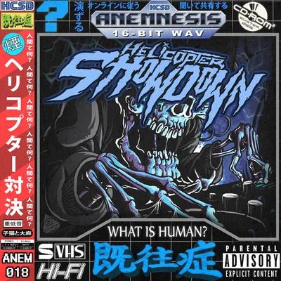 What Is Human? 專輯 Helicopter Showdown