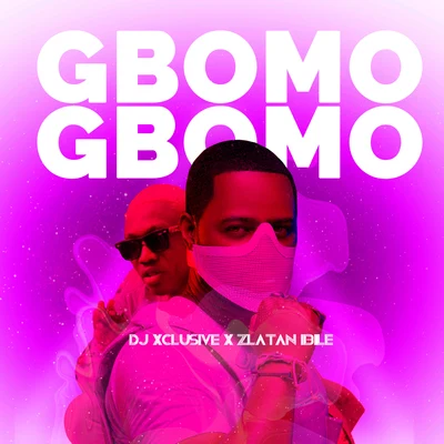 Gbomo Gbomo 專輯 DJ Xclusive