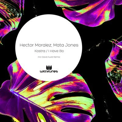 KostraI Have Bo 專輯 Hector Moralez