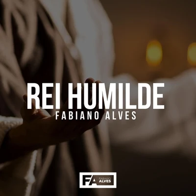 Rei Humilde 专辑 Bruno Marangoni/Eduardo Drumn/Fabiano Alves/Lukas Felt/Felipe Sosa