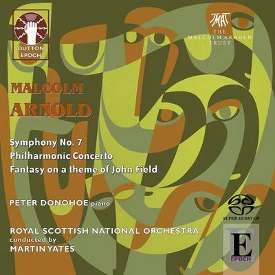 Arnold: Philharmonic Concerto & Symphony No. 7 專輯 Royal Scottish National Orchestra