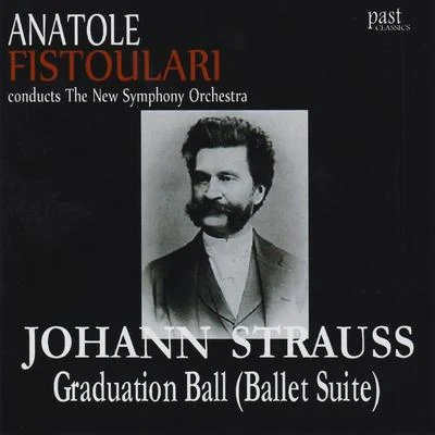 Strauss II: Graduation Ball (Ballet Suite) 专辑 The New Symphony Orchestra/The Beau Hunsks Orchestra/New York Philharmonic Orchestra/Jesus Maria Sanroma/Eugene Ormandy