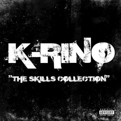 The Skills Collection 专辑 Prynce P/K-Rino/Bubba/IQ Muzic/Susy Solis