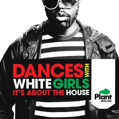 Its About The House 專輯 Dances With White Girls/Chris Lake