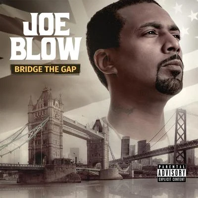 Bridge The Gap 專輯 Joe Blow