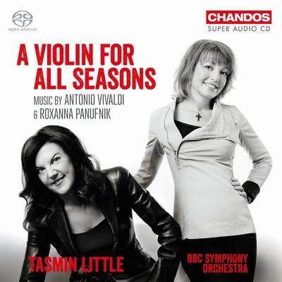 VIVALDI, A.: 4 Seasons (The)PANUFNIK, R.: 4 World Seasons (A Violin for All Seasons) (Little, BBC Symphony) 專輯 Tasmin Little