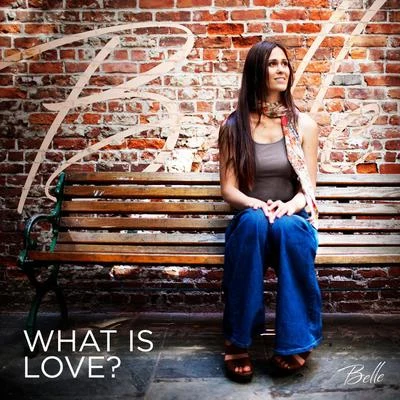 What is Love 專輯 Belle