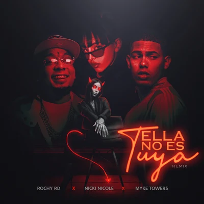 Ella No Es Tuya (Remix) 專輯 Rochy RD