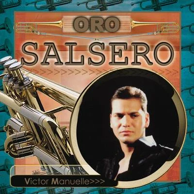 Oro Salsero 专辑 Victor Manuelle