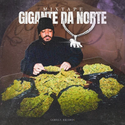 Gigante da Norte Mixtape 專輯 kayuá