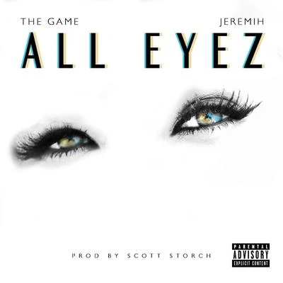 The GameChris Brown All Eyez (feat. Jeremih)