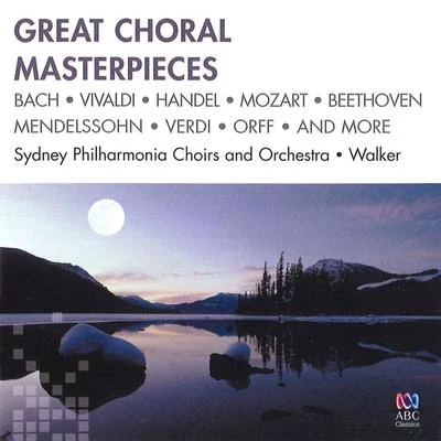 Great Choral Masterpieces 專輯 Sydney Philharmonia Motet Choir