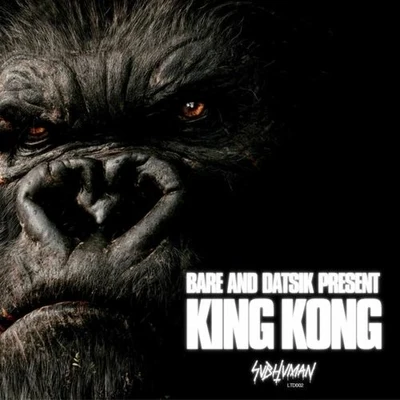 King Kong 專輯 Bare/UMAN/Subshock/Whiskey Pete